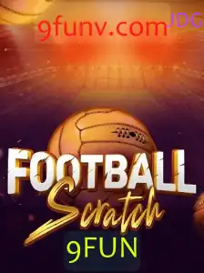 Descubra o Excitante Mundo do FootballScratch: O Jogo que Revoluciona com 9FUN